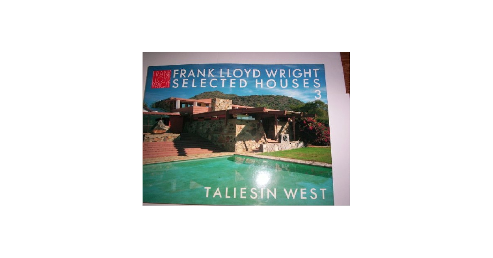 アート・デザイン・音楽 FRANK LLOYD WRIGHT SELECTED HOUSES 1 Frank Lloyd Wright Selected Houses #1: Bruce Brooks Pfeiffer